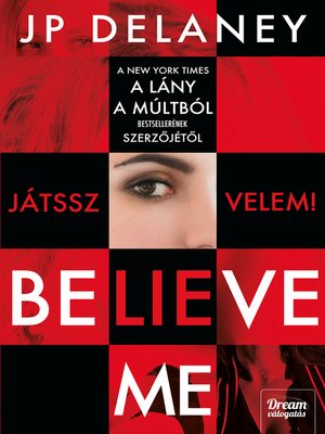 cover image of Believe Me--Játssz velem!